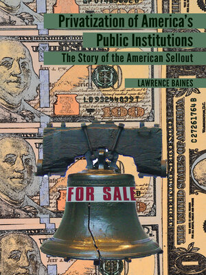 cover image of Privatization of America's Public Institutions